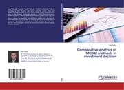 Cover von Comparative analysis of MCDM methods in investment decision