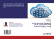 Cover von An Architectural Design of Multi Deployment and Snapshotting on Cloud
