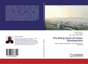 Cover von The Ailing Faces of Urban Development
