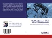 Cover von The Mere Exposure Effect and In-Game Advertising