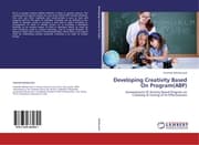 Cover von Developing Creativity Based On Program(ABP)