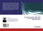 Cover von Robust Tuners for High-Q RF Tunable Resonators and Preselect Filters