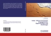Cover von India -Africa's Economic Engagements: Opportunities and Challenges