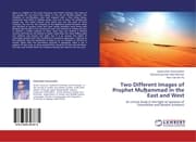 Cover von Two Different Images of Prophet Muhammad in the East and West