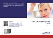 Cover von SALIVA: Future Diagnostic Fluid