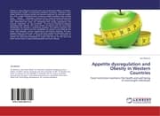 Cover von Appetite dysregulation and Obesity in Western Countries