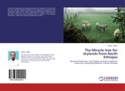 Cover von The Miracle tree for drylands from North Ethiopia