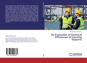 Cover von An Evaluation of Technical Efficiencies of Liaoning Seaports