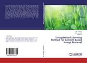 Cover von Unsupervised Learning Method for Content Based Image Retrieval