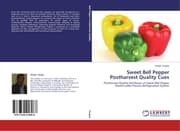 Cover von Sweet Bell Pepper Postharvest Quality Cues