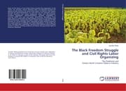 Cover von The Black Freedom Struggle and Civil Rights Labor Organizing