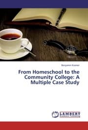 Cover von From Homeschool to the Community College: A Multiple Case Study