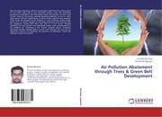 Cover von Air Pollution Abatement through Trees & Green Belt Development