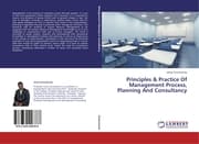 Cover von Principles & Practice Of Management Process, Planning And Consultancy