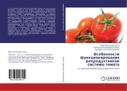 Cover von Osobennosti funkcionirowaniq reproduktiwnoj sistemy tomata