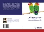 Cover von Mindful Approach to Romatic Relationships