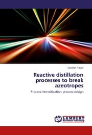 Cover von Reactive distillation processes to break azeotropes