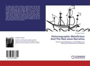 Cover von Historiographic Metafiction And The Neo-slave Narrative