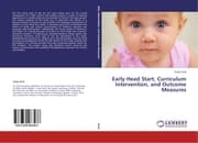 Cover von Early Head Start, Curriculum Intervention, and Outcome Measures