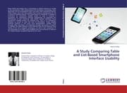 Cover von A Study Comparing Table and List-Based Smartphone Interface Usability