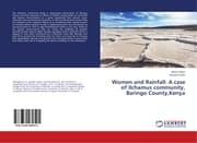 Cover von Women and Rainfall: A case of Ilchamus community, Baringo County, Kenya
