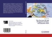Cover von The Success Of Aid Programs In Post-earthquake Haiti