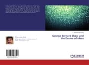 Cover von George Bernard Shaw and the Drama of Ideas
