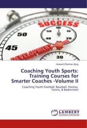 Cover von Coaching Youth Sports: Training Courses for Smarter Coaches -Volume II