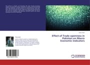 Cover von Effect of Trade openness in Pakistan on Macro Economic indicators