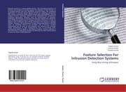 Cover von Feature Selection For Intrusion Detection Systems