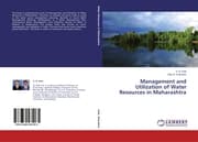 Cover von Management and Utilization of Water Resources in Maharashtra