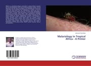 Cover von Malariology in Tropical Africa - A Primer