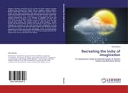 Cover von Recreating the India of imagination