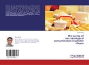 Cover von The survey of microbiological contamination in pitcher cheese