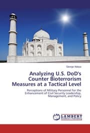 Cover von Analyzing U.S. DoD's Counter Bioterrorism Measures at a Tactical Level