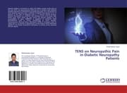 Cover von TENS on Neuropathic Pain in Diabetic Neuropathy Patients