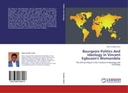Cover von Bourgeois Politics And Ideology in Vincent Egbuson's Womandela