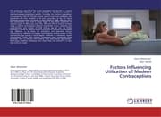 Cover von Factors Influencing Utilization of Modern Contraceptives