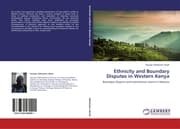 Cover von Ethnicity and Boundary Disputes in Western Kenya