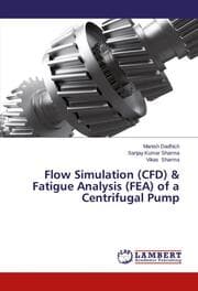 Cover von Flow Simulation (CFD) & Fatigue Analysis (FEA) of a Centrifugal Pump