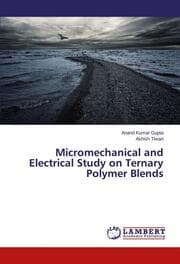 Cover von Micromechanical and Electrical Study on Ternary Polymer Blends