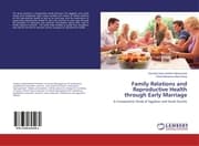 Cover von Family Relations and Reproductive Health through Early Marriage