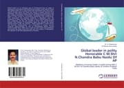 Cover von Global leader in polity Honorable C M.Shri N.Chandra Babu Naidu Of AP