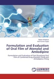 Cover von Formulation and Evaluation of Oral Film of Atenolol and Amlodipine