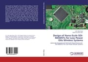 Cover von Design of Nano-Scale SOI-MOSFETs for Low Power GHz Wireless Systems
