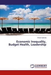 Cover von Economic Inequality, Budget Health, Leadership