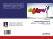 Cover von Krishna Sobti and her selected Female Characters