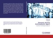 Cover von Glutamic Acid As Antineoplastic Agent