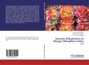 Cover von Osmotic Dehydration In Mango (Mangifera Indica L.)