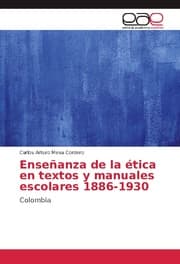 Cover von Enseñanza de la ética en textos y manuales escolares 1886-1930